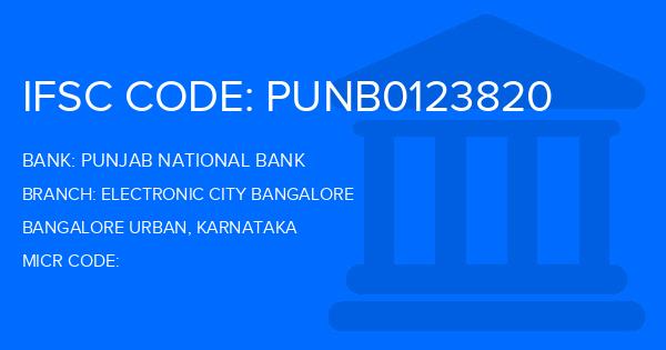 Punjab National Bank (PNB) Electronic City Bangalore Branch IFSC Code