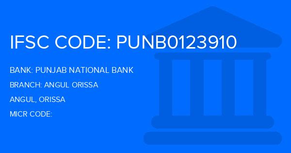 Punjab National Bank (PNB) Angul Orissa Branch IFSC Code