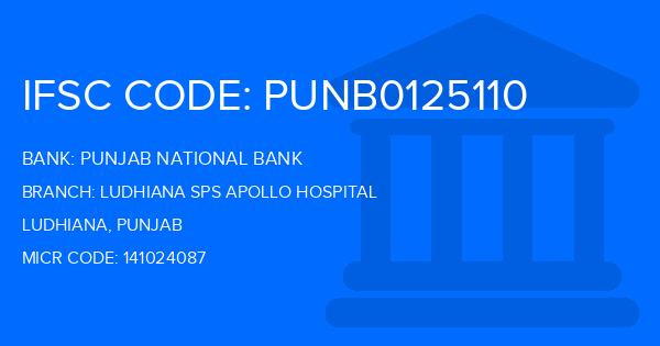Punjab National Bank (PNB) Ludhiana Sps Apollo Hospital Branch IFSC Code