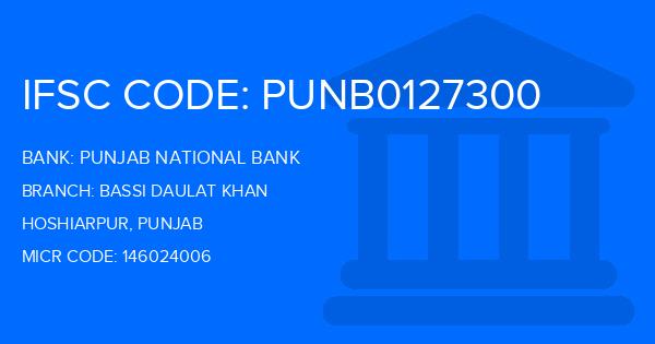 Punjab National Bank (PNB) Bassi Daulat Khan Branch IFSC Code