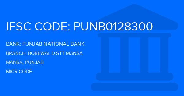 Punjab National Bank (PNB) Borewal Distt Mansa Branch IFSC Code