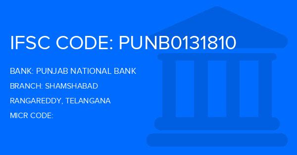 Punjab National Bank (PNB) Shamshabad Branch IFSC Code