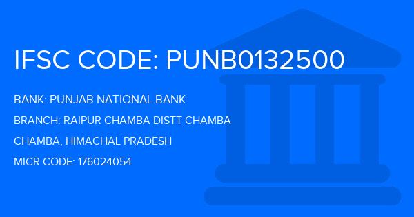 Punjab National Bank (PNB) Raipur Chamba Distt Chamba Branch IFSC Code