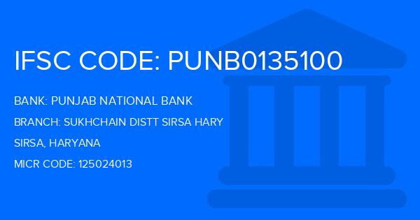 Punjab National Bank (PNB) Sukhchain Distt Sirsa Hary Branch IFSC Code