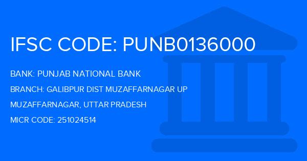 Punjab National Bank (PNB) Galibpur Dist Muzaffarnagar Up Branch IFSC Code
