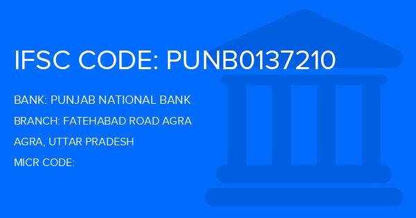 Punjab National Bank (PNB) Fatehabad Road Agra Branch IFSC Code