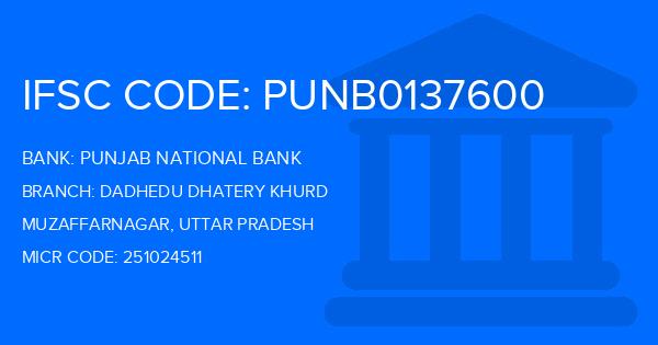 Punjab National Bank (PNB) Dadhedu Dhatery Khurd Branch IFSC Code
