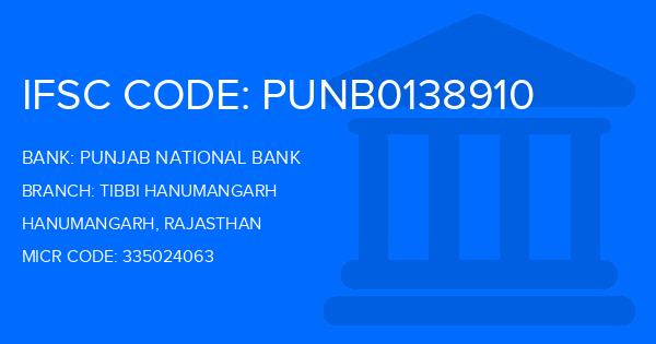 Punjab National Bank (PNB) Tibbi Hanumangarh Branch IFSC Code