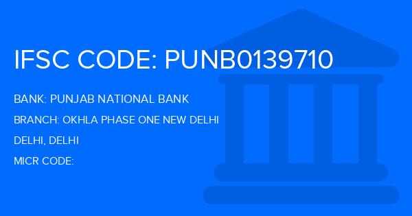 Punjab National Bank (PNB) Okhla Phase One New Delhi Branch IFSC Code