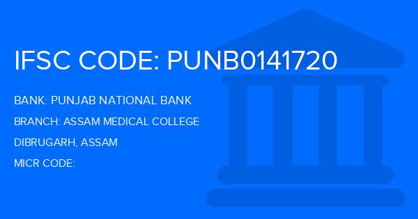 Punjab National Bank (PNB) Assam Medical College Branch IFSC Code
