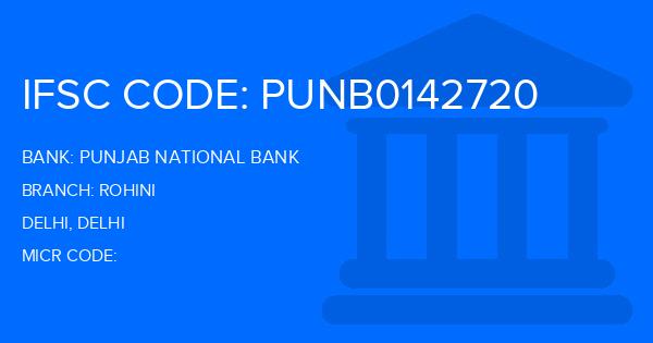 Punjab National Bank (PNB) Rohini Branch IFSC Code
