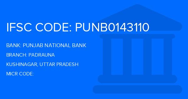 Punjab National Bank (PNB) Padrauna Branch IFSC Code