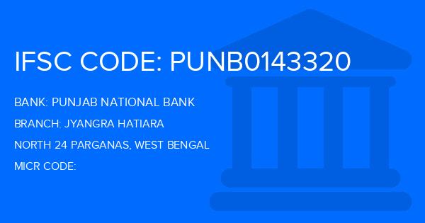 Punjab National Bank (PNB) Jyangra Hatiara Branch IFSC Code