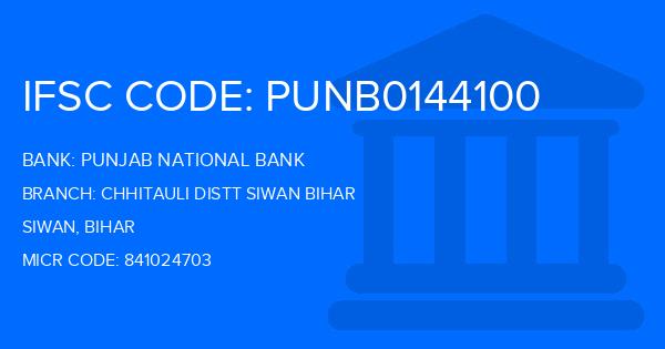 Punjab National Bank (PNB) Chhitauli Distt Siwan Bihar Branch IFSC Code