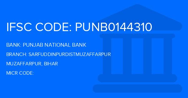 Punjab National Bank (PNB) Sarfuddinpurdistmuzaffarpur Branch IFSC Code
