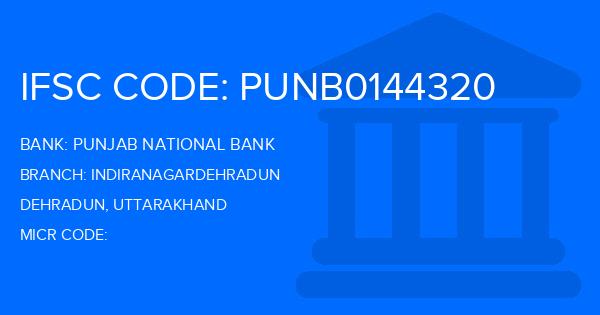 Punjab National Bank (PNB) Indiranagardehradun Branch IFSC Code