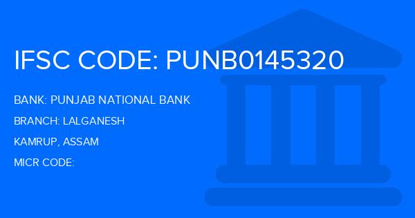 Punjab National Bank (PNB) Lalganesh Branch IFSC Code