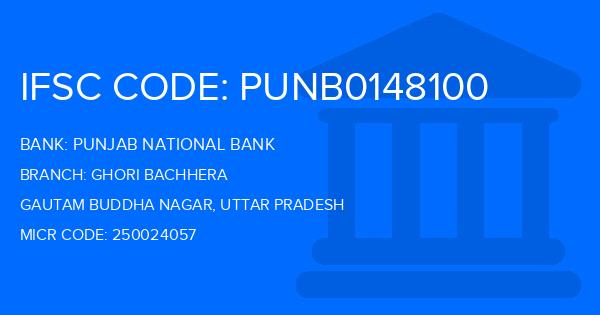 Punjab National Bank (PNB) Ghori Bachhera Branch IFSC Code