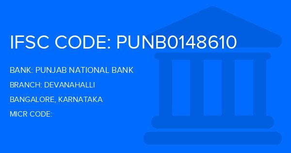 Punjab National Bank (PNB) Devanahalli Branch IFSC Code