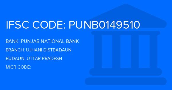 Punjab National Bank (PNB) Ujhani Distbadaun Branch IFSC Code