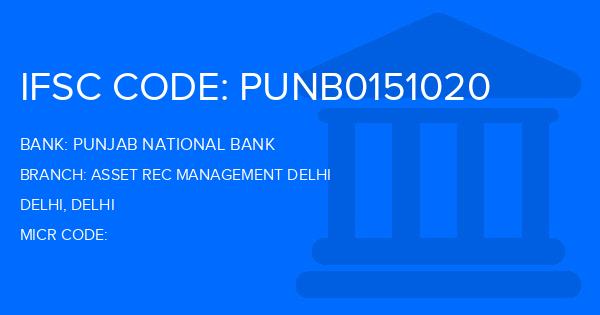 Punjab National Bank (PNB) Asset Rec Management Delhi Branch IFSC Code