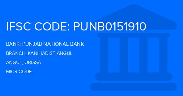 Punjab National Bank (PNB) Kanihadist Angul Branch IFSC Code