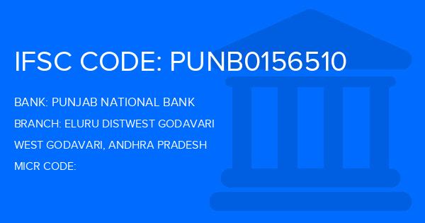Punjab National Bank (PNB) Eluru Distwest Godavari Branch IFSC Code