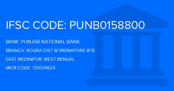 Punjab National Bank (PNB) Rogra Dist W Midnapore W B Branch IFSC Code
