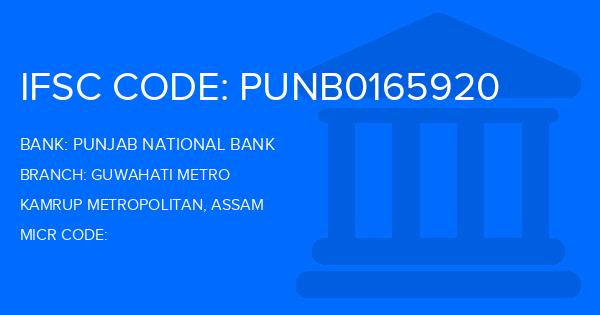 Punjab National Bank (PNB) Guwahati Metro Branch IFSC Code