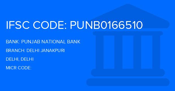 Punjab National Bank (PNB) Delhi Janakpuri Branch IFSC Code