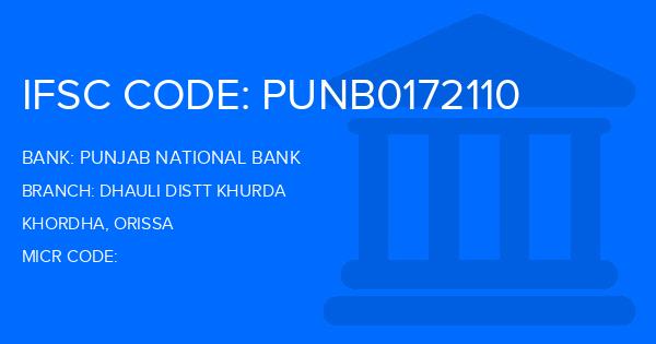 Punjab National Bank (PNB) Dhauli Distt Khurda Branch IFSC Code