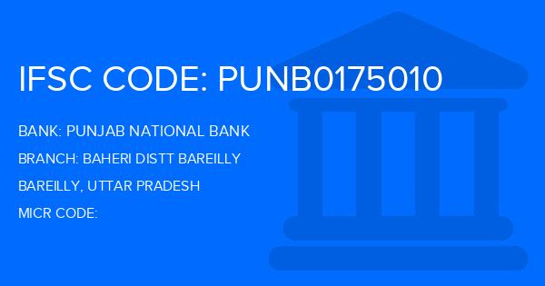 Punjab National Bank (PNB) Baheri Distt Bareilly Branch IFSC Code
