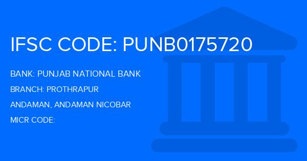 Punjab National Bank (PNB) Prothrapur Branch IFSC Code