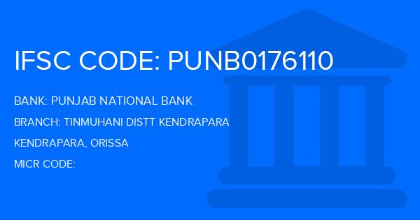 Punjab National Bank (PNB) Tinmuhani Distt Kendrapara Branch IFSC Code