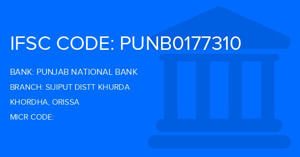 Punjab National Bank (PNB) Sijiput Distt Khurda Branch IFSC Code