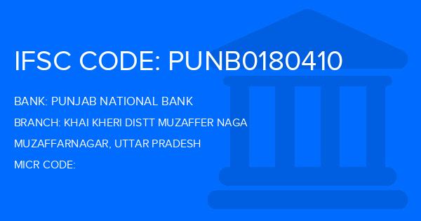 Punjab National Bank (PNB) Khai Kheri Distt Muzaffer Naga Branch IFSC Code