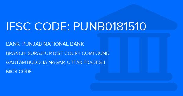 Punjab National Bank (PNB) Surajpur Dist Court Compound Branch IFSC Code