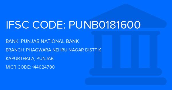 Punjab National Bank (PNB) Phagwara Nehru Nagar Distt K Branch IFSC Code