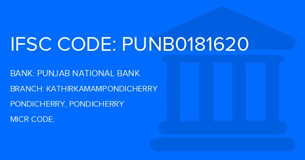 Punjab National Bank (PNB) Kathirkamampondicherry Branch IFSC Code