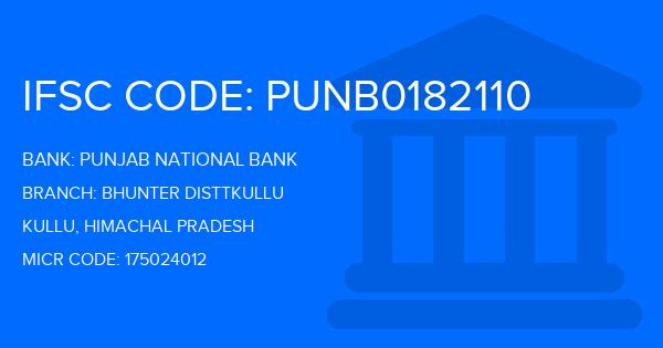 Punjab National Bank (PNB) Bhunter Disttkullu Branch IFSC Code