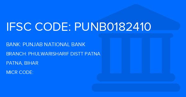 Punjab National Bank (PNB) Phulwarisharif Distt Patna Branch IFSC Code