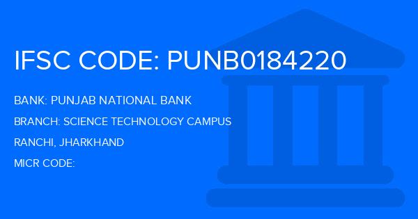 Punjab National Bank (PNB) Science Technology Campus Branch IFSC Code