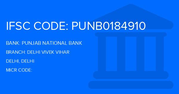 Punjab National Bank (PNB) Delhi Vivek Vihar Branch IFSC Code