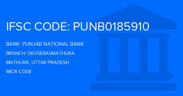 Punjab National Bank (PNB) Devserasmathura Branch IFSC Code