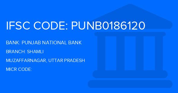 Punjab National Bank (PNB) Shamli Branch IFSC Code