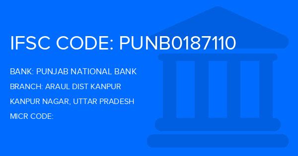 Punjab National Bank (PNB) Araul Dist Kanpur Branch IFSC Code