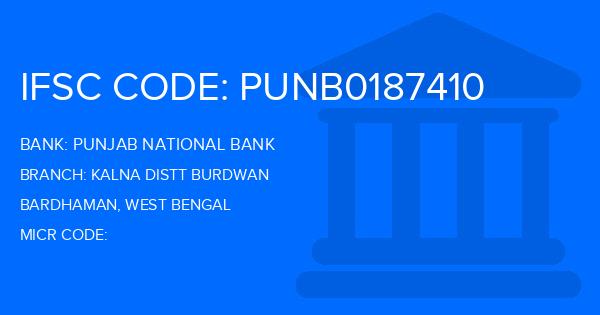 Punjab National Bank (PNB) Kalna Distt Burdwan Branch IFSC Code