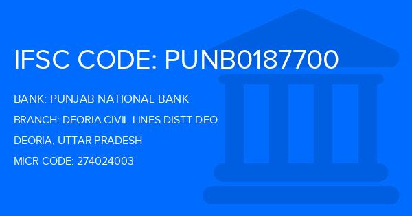 Punjab National Bank (PNB) Deoria Civil Lines Distt Deo Branch IFSC Code