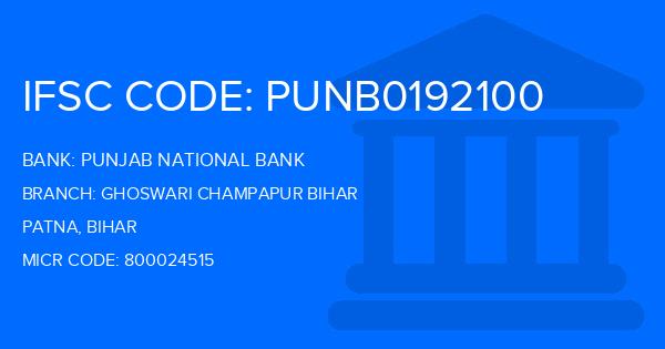 Punjab National Bank (PNB) Ghoswari Champapur Bihar Branch IFSC Code