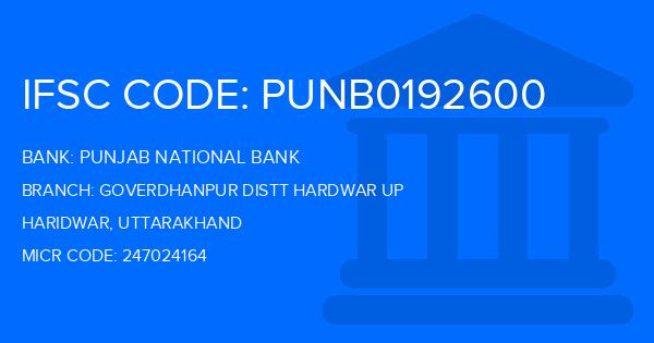 Punjab National Bank (PNB) Goverdhanpur Distt Hardwar Up Branch IFSC Code